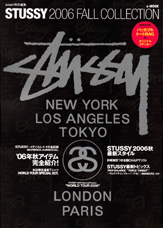 ＳＴＵＳＳＹ　２００６　ＦＡＬＬ　ＣＯＬＬＥＣＴＩＯＮ