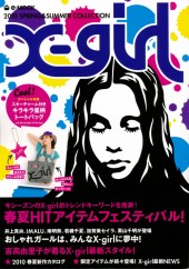X-girl 2010 SPRING&SUMMER COLLECTION