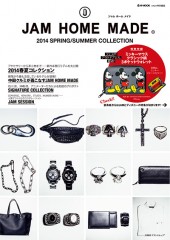 JAM HOME MADE(R) 2014 SPRING / SUMMER COLLECTION
