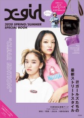 X-girl 2020 SPRING / SUMMER SPECIAL BOOK“CLEAR EDITION”